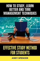 Effective Study Method for Students - Andy Spencer