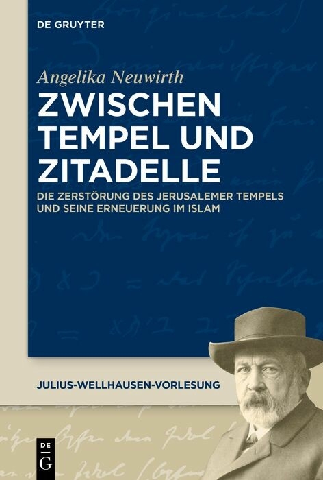 Zwischen Tempel und Zitadelle - Angelika Neuwirth