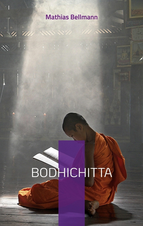 Bodhichitta - Mathias Bellmann