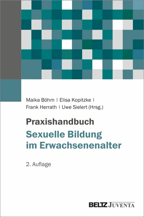 Praxishandbuch Sexuelle Bildung im Erwachsenenalter - 