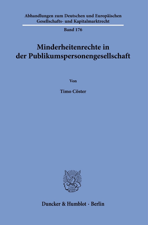 Minderheitenrechte in der Publikumspersonengesellschaft. -  Timo Cöster