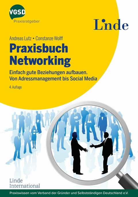 Praxisbuch Networking -  Andreas Lutz,  Constanze Wolff