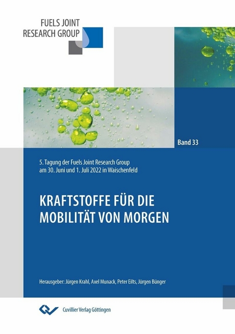 Kraftstoffe für die Mobilit&#xE4;t von morgen -  Jürgen Krahl,  Axel Munack,  Jürgen Bünger