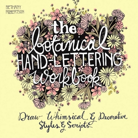 Botanical Hand Lettering Workbook -  Bethany Robertson