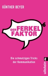 Der Ferkel-Faktor - Günther Beyer