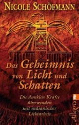 Das Geheimnis von Licht und Schatten - Nicole Schöfmann