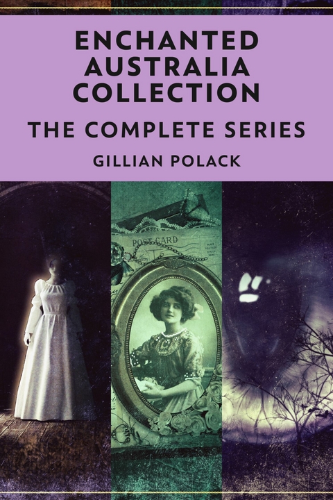 Enchanted Australia Collection -  Gillian Polack