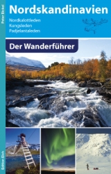 Nordskandinavien - Der Wanderführer - Peter Bickel