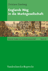 Englands Weg in die Marktgesellschaft - Christiane Eisenberg