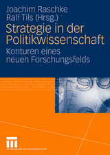 Strategie in der Politikwissenschaft - 