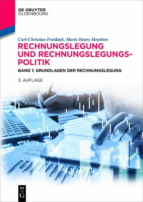 Rechnungslegung und Rechnungslegungspolitik -  Carl-Christian Freidank,  Mario Henry Meuthen