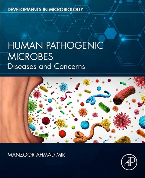 Human Pathogenic Microbes -  Manzoor Ahmad Mir