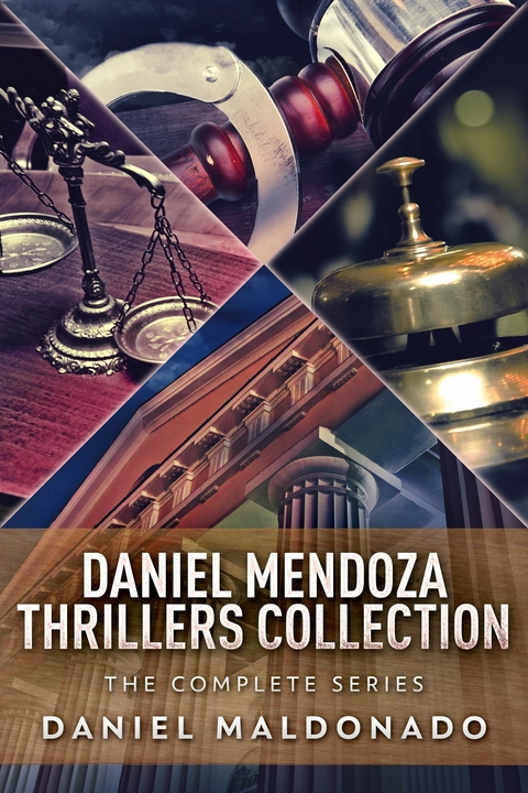 Daniel Mendoza Thrillers Collection -  Daniel Maldonado