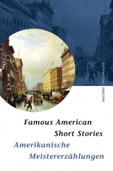 Famous American Short Stories / Amerikanische Meistererzählungen. Zweisprachige Ausgabe