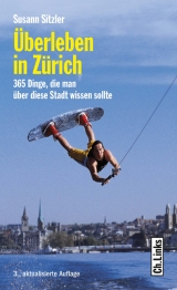 Überleben in Zürich - Susann Sitzler