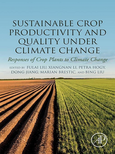 Sustainable Crop Productivity and Quality under Climate Change - 