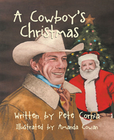 Cowboy's Christmas -  Pete Cornia