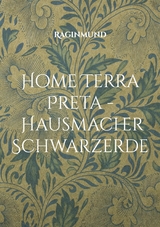 Home Terra Preta - Hausmacher Schwarzerde -  Raginmund