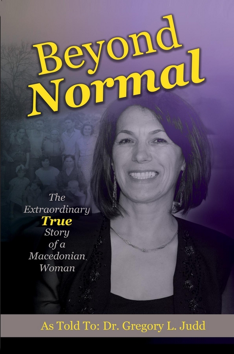 Beyond Normal -  Dr. Gregory L. Judd