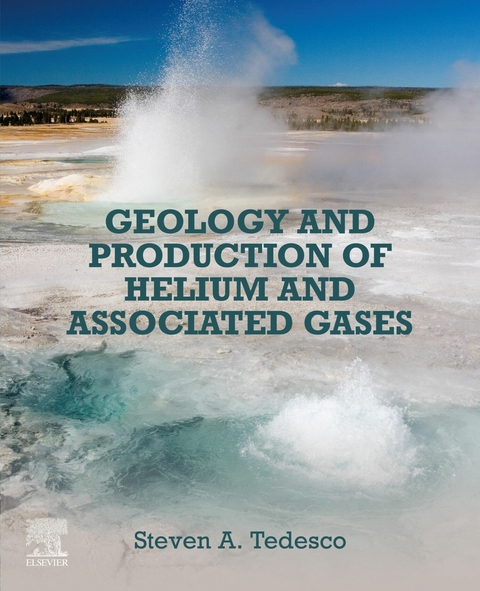 Geology and Production of Helium and Associated Gases -  Steven A. Tedesco