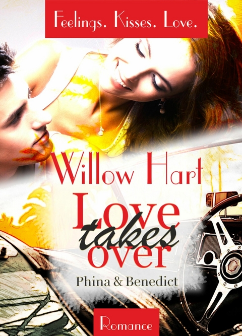 Love takes over - Phina & Benedict - Willow Hart