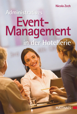 Administratives Event-Management in der Hotellerie - Nicola Zech