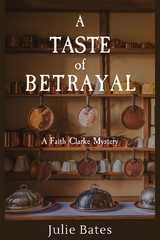 A Taste of Betrayal - Julie Bates