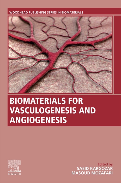 Biomaterials for Vasculogenesis and Angiogenesis - 