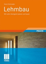 Lehmbau - Horst Schroeder