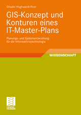 GIS-Konzept und Konturen eines IT-Master-Plans - Ghader Haghwerdi-Poor