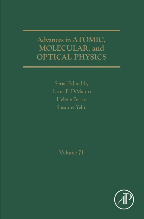 Advances in Atomic, Molecular, and Optical Physics - 