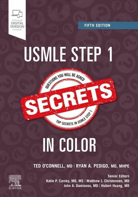 USMLE Step 1 Secrets in Color - E-Book -  Theodore X. O'Connell,  Ryan A. Pedigo