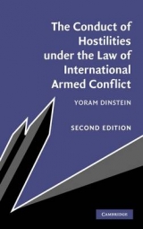 The Conduct of Hostilities under the Law of International Armed Conflict - Dinstein, Yoram