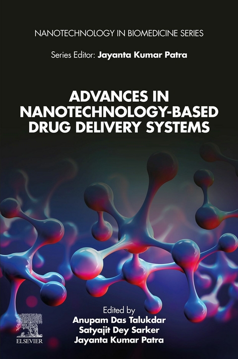 Advances in Nanotechnology-Based Drug Delivery Systems - 