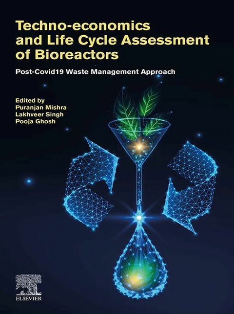 Techno-economics and Life Cycle Assessment of Bioreactors - 