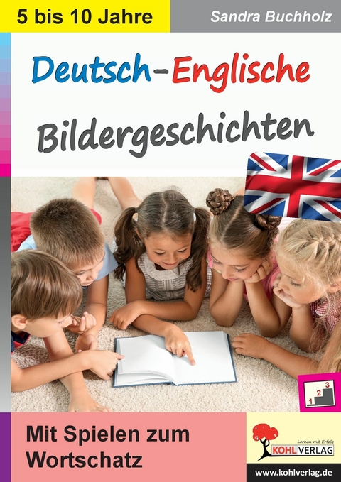 Deutsch-Englische Bildergeschichten -  Sandra Buchholz