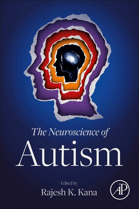 Neuroscience of Autism - 