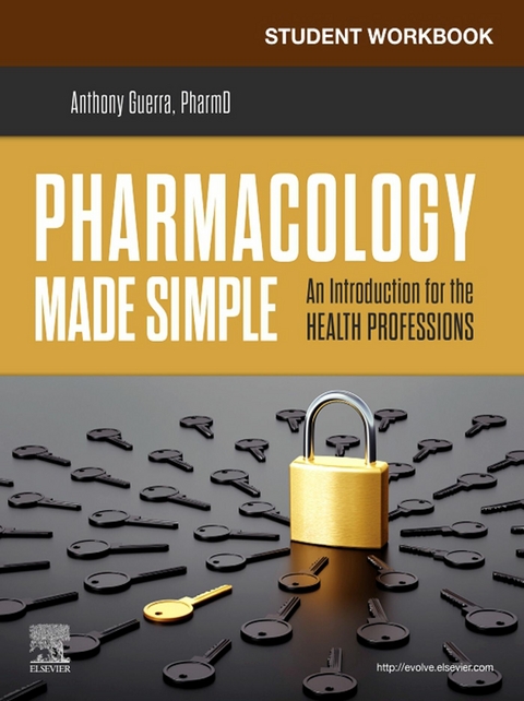 Student Workbook for Pharmacology Made Simple - E-Book -  Anthony Guerra