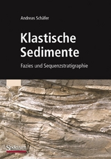 Klastische Sedimente - Andreas Schäfer