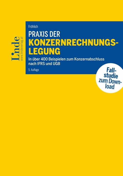 Praxis der Konzernrechnungslegung -  Christoph Fröhlich