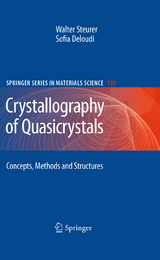 Crystallography of Quasicrystals - Steurer Walter, Sofia Deloudi