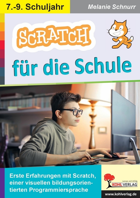 SCRATCH für die Schule -  Melanie Schnurr