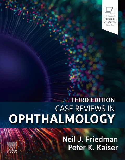 Case Reviews in Ophthalmology, E-Book - 