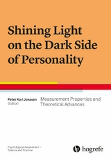 Shining Light on the Dark Side of Personality - 