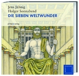 Die Sieben Weltwunder - Holger Sonnabend, Jens Jähnig