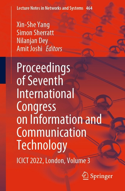 Proceedings of Seventh International Congress on Information and Communication Technology - 