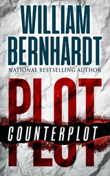 Plot/Counterplot -  William Bernhardt