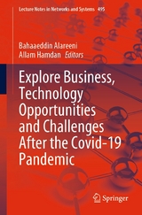 Explore Business, Technology Opportunities and Challenges ‎After the Covid-19 Pandemic - 