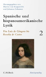 Spanische und hispanoamerikanische Lyrik  Bd. 2: Von Luis de Góngora bis Rosalía de Castro - 