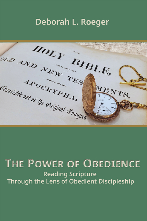 Power of Obedience -  Deborah L. Roeger